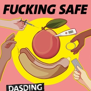 Podcastcover „Fucking safe“